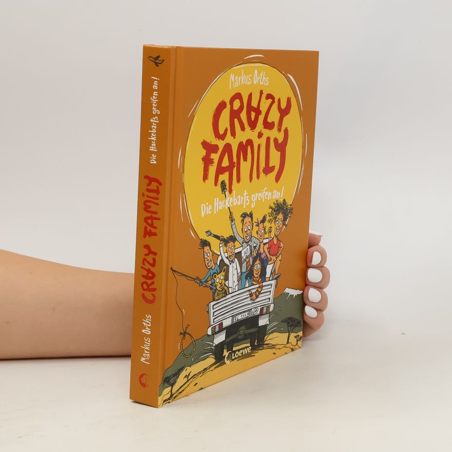Horst Klein Crazy Family - 3: Die Hackebarts greifen an!