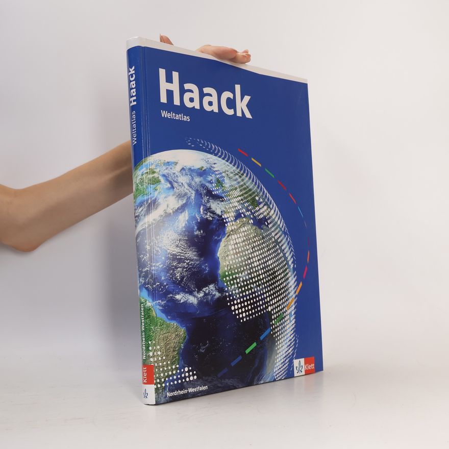 Klett Ernst /Schulbuch Haack Weltatlas. Ausgabe Nordrhein-Westfalen Sekundarstufe I und II