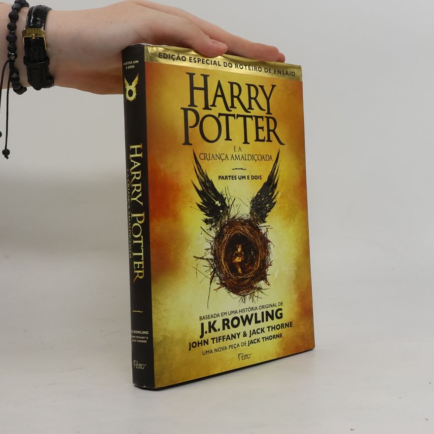 Joanne K. Rowling Harry Potter e a criança amaldiçoada, partes um e dois
