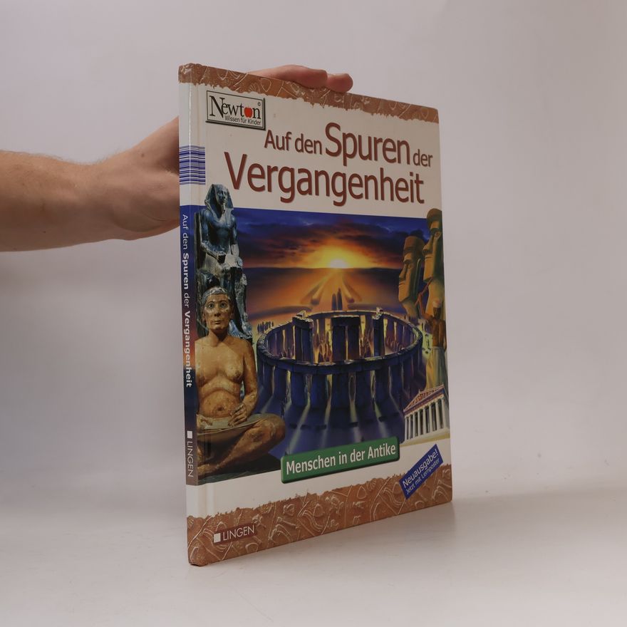 AA.VV. Auf den Spuren der Vergangenheit