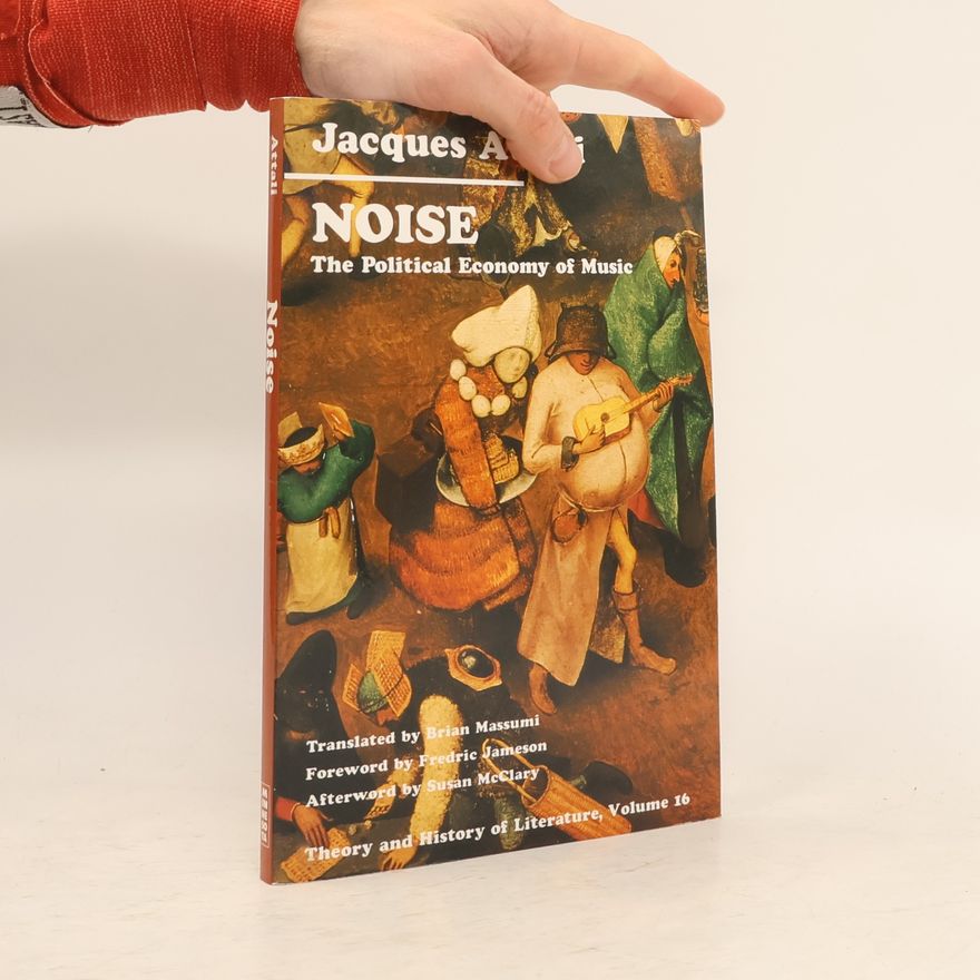Jacques Attali Noise
