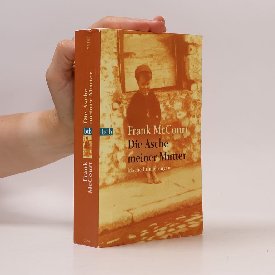 Frank McCourt Die Asche meiner Mutter