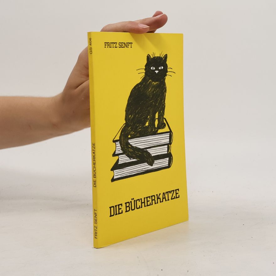 Fritz Senft Die Bücherkatze