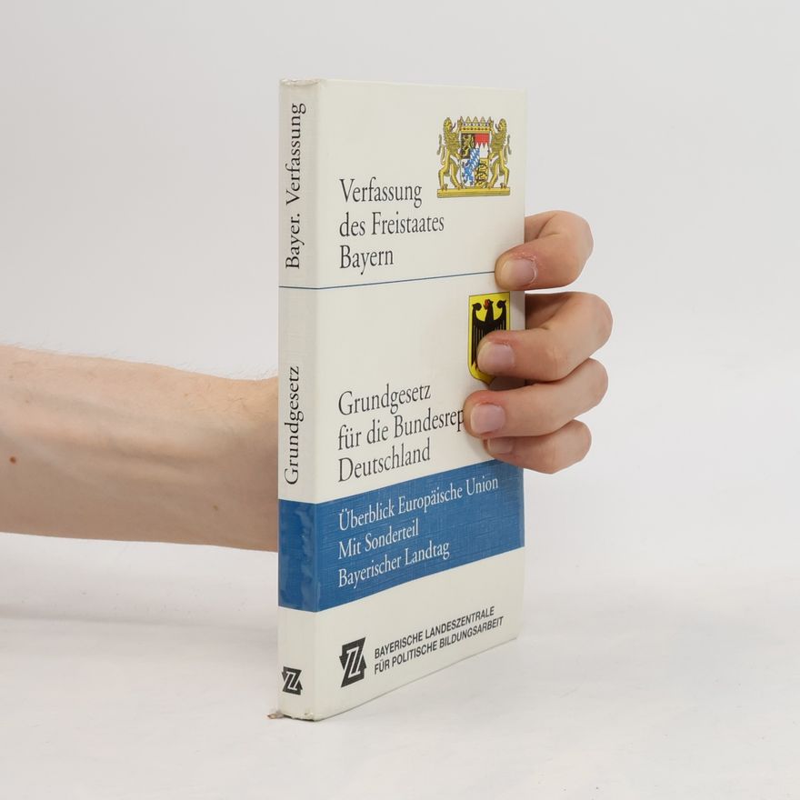 Autorenkollektiv Verfassung des Freistaates Bayern. Grundgesetz für die Bundesrepublik Deutschland