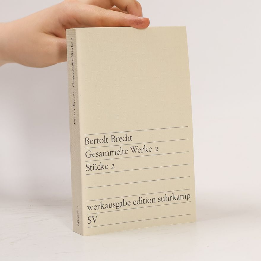 Bertolt Brecht Gesammelte Werke 2. Stücke 2