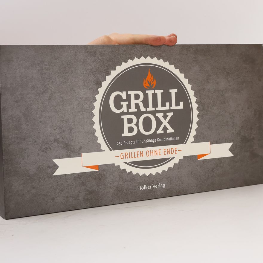 Autorenkollektiv Grill Box. Grillen ohne Ende