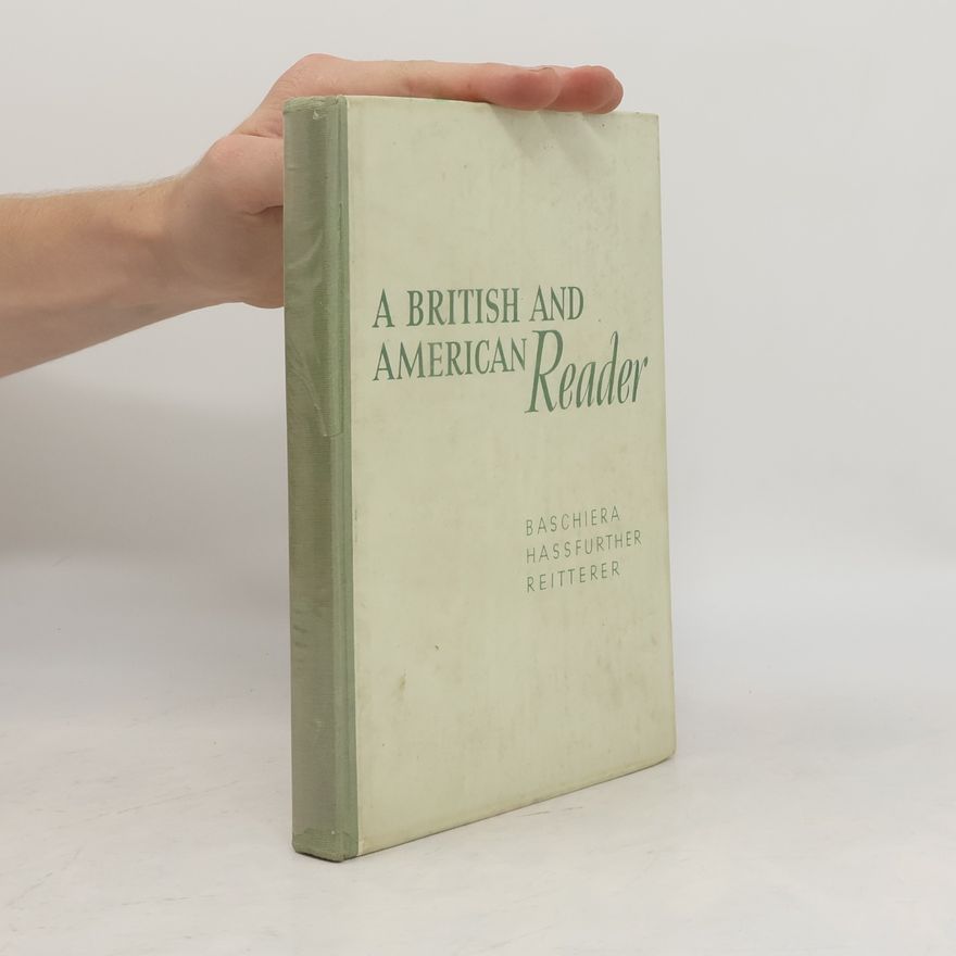 Various authors A British and American Reader