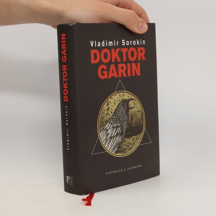 Vladimir Georgijevič Sorokin Doktor Garin