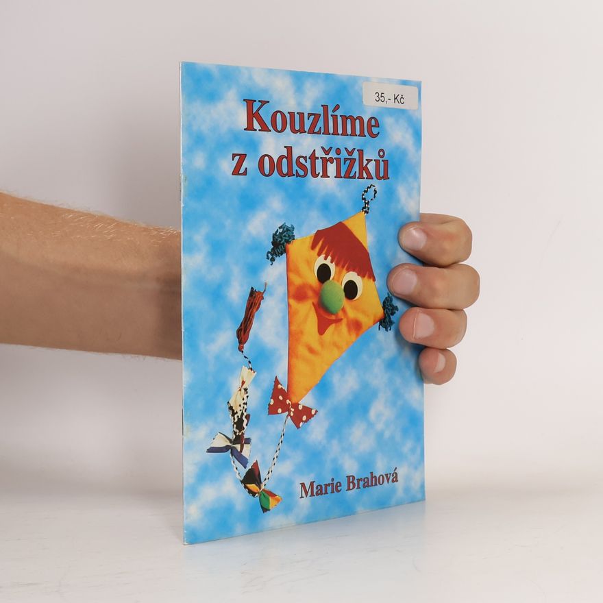 Brahová Marie Kouzlíme z odstřižků