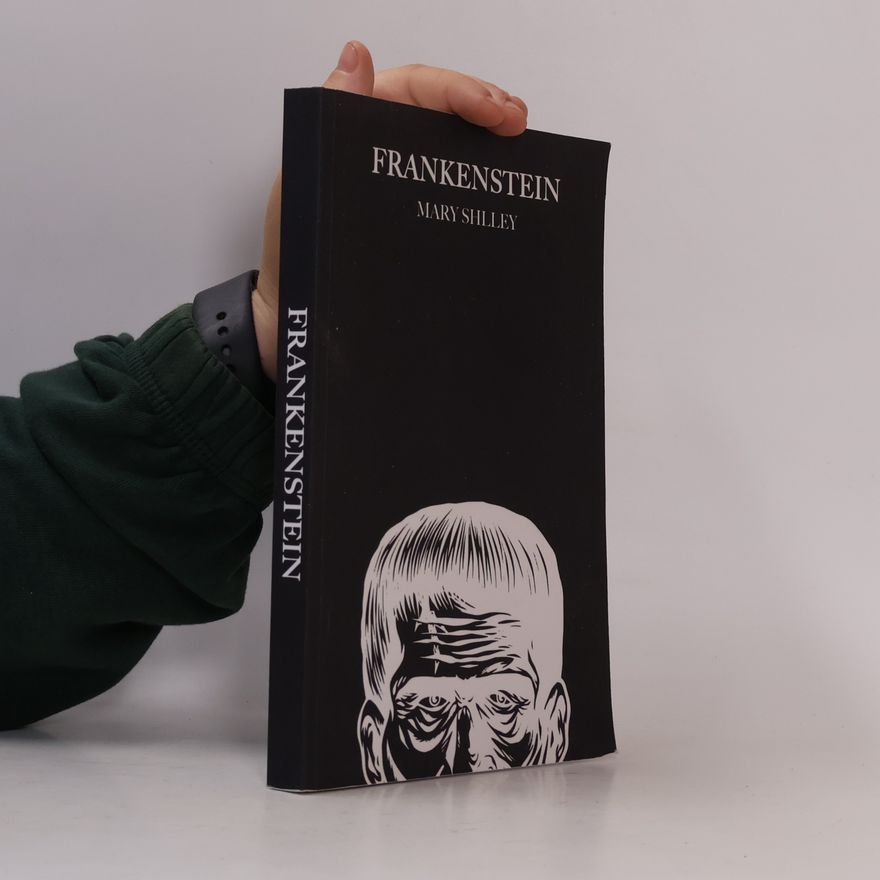 Mary Shelley Frankenstein: 1831 Edition