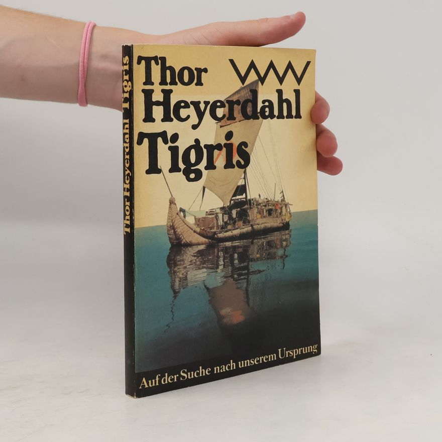 Thor Heyerdahl Tigris