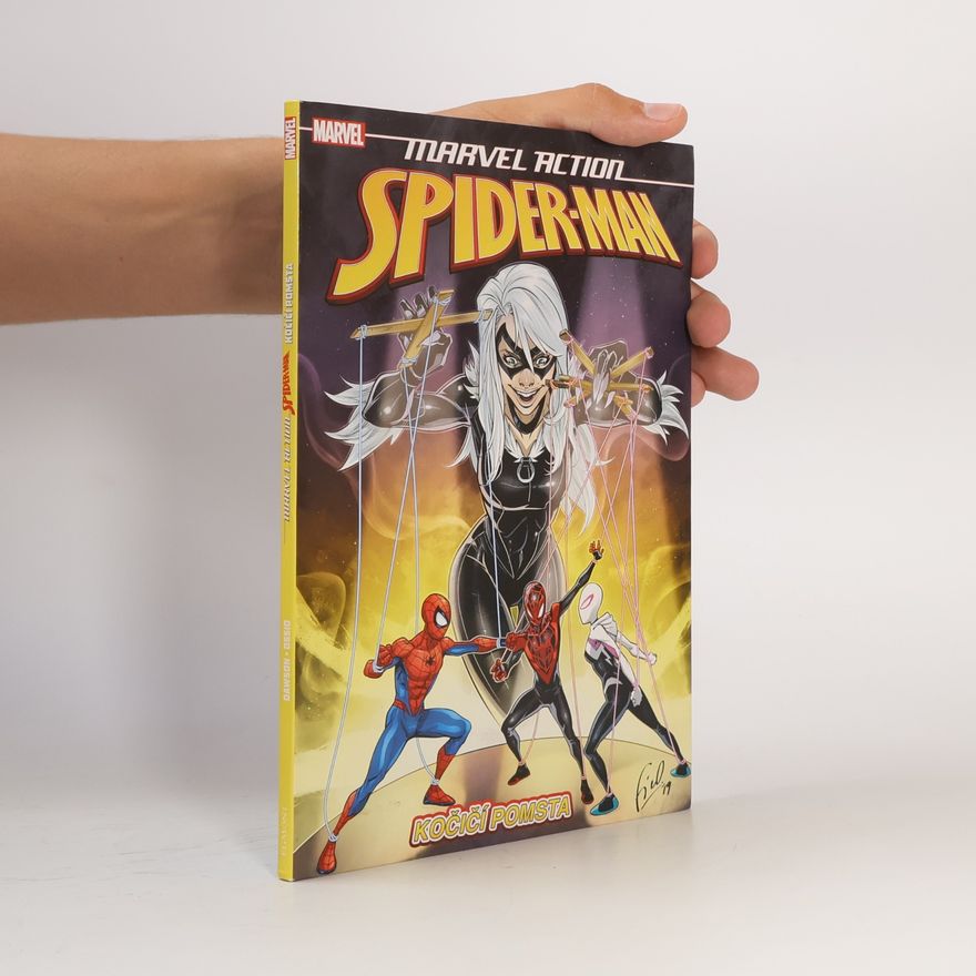 Delilah S. Dawson Marvel Action : Spider-Man Kočičí pomsta