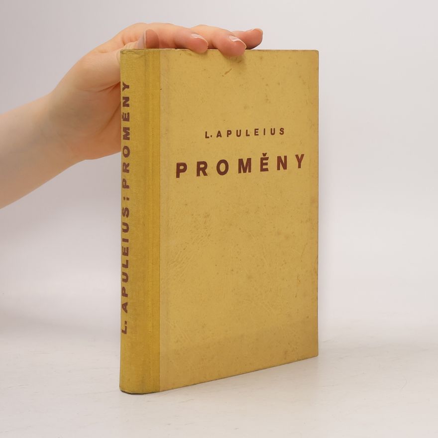 Apuleius Proměny čili zlatý osel. Díl I.