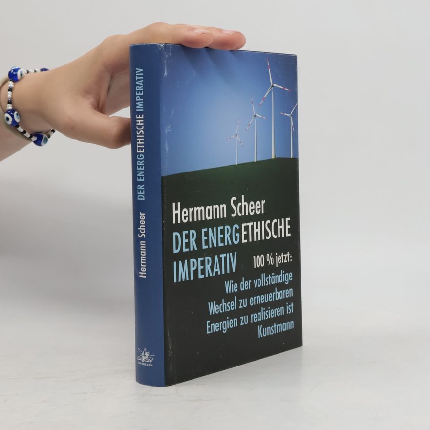 Hermann Scheer Der energethische Imperativ
