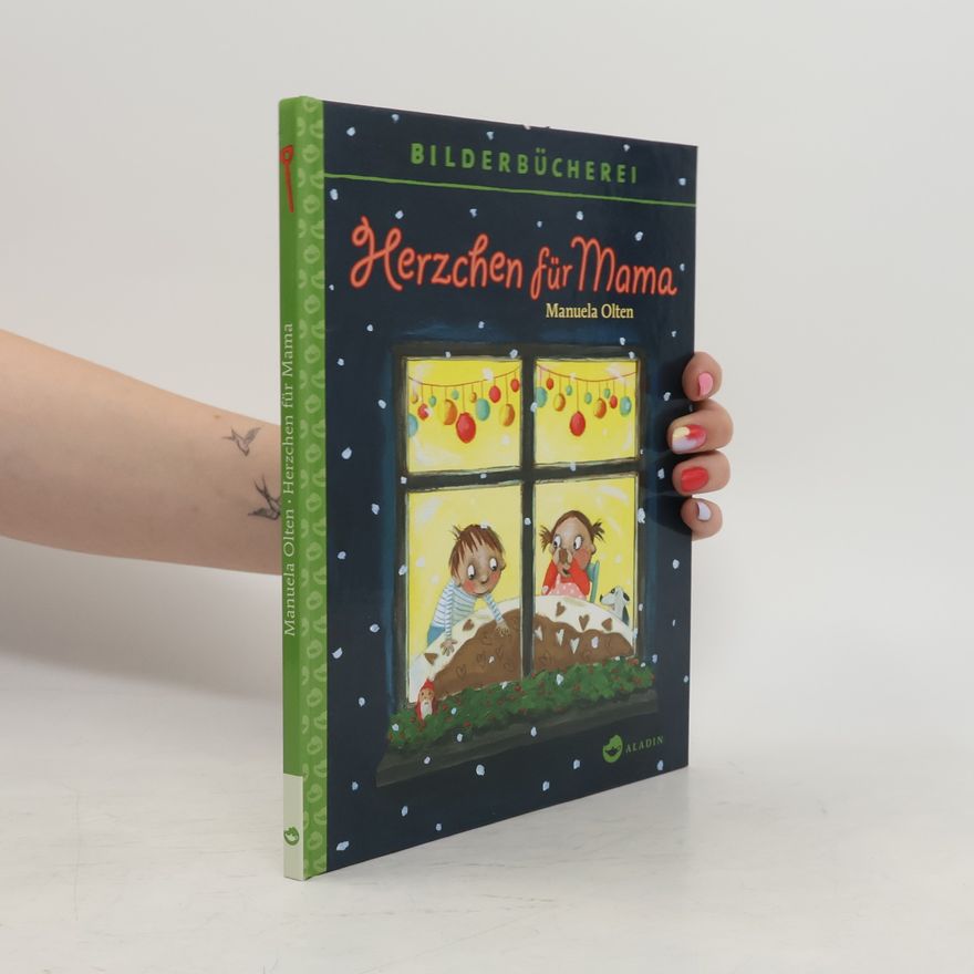Manuela Olten Bilderbücherei: Herzchen für Mama