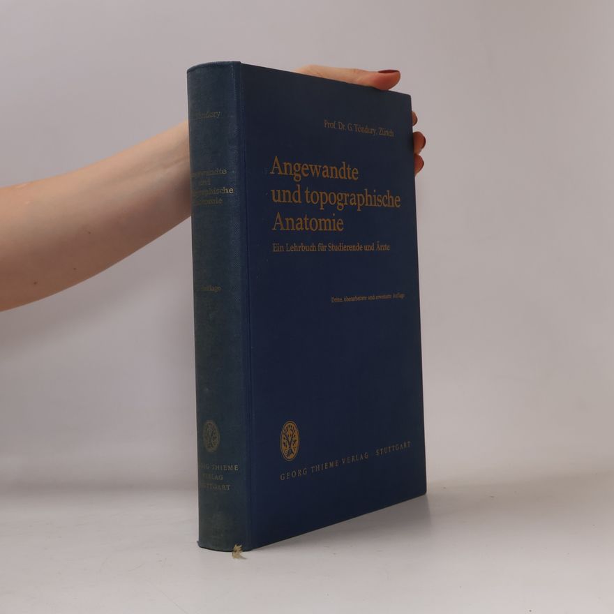 Gian Töndury Angewandte und topographische Anatomie