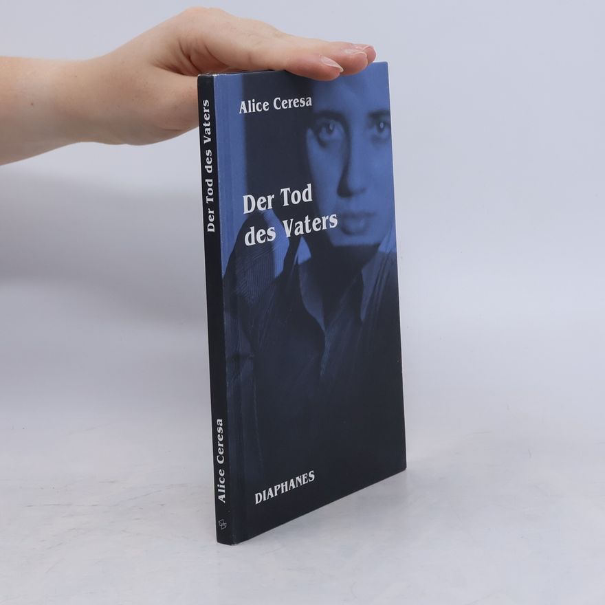 Alice Ceresa Der Tod des Vaters