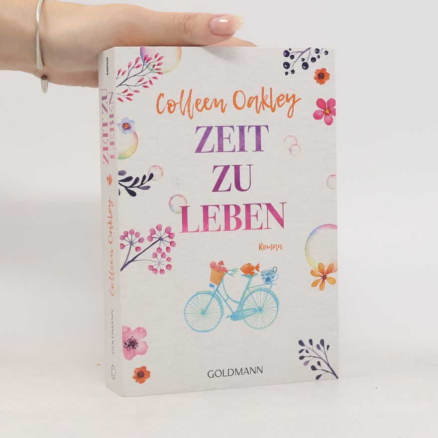 Colleen Oakley Zeit zu leben