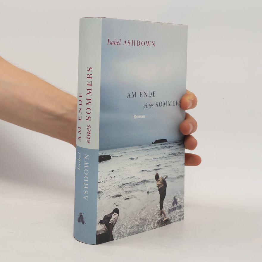 Isabel Ashdown Am Ende eines Sommers
