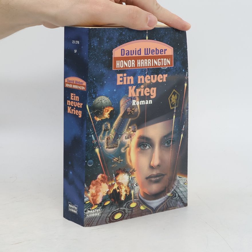 David Weber Honor Harrington - Ein neuer Krieg
