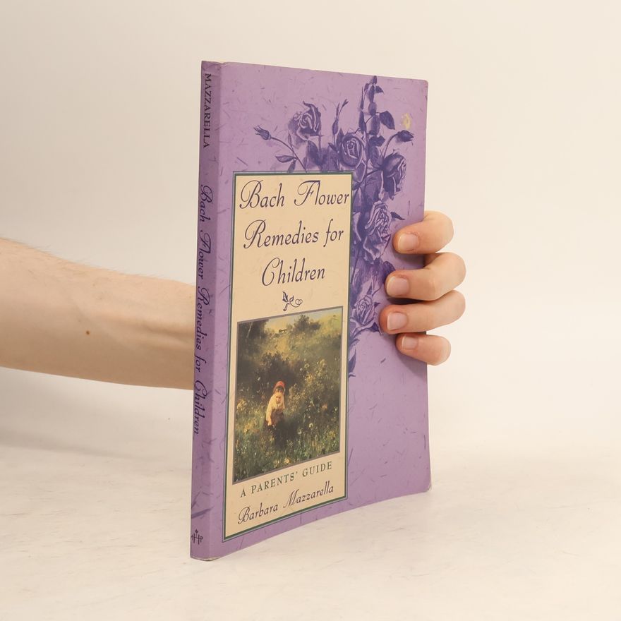 Tami Calliope Bach Flower Remedies for Children