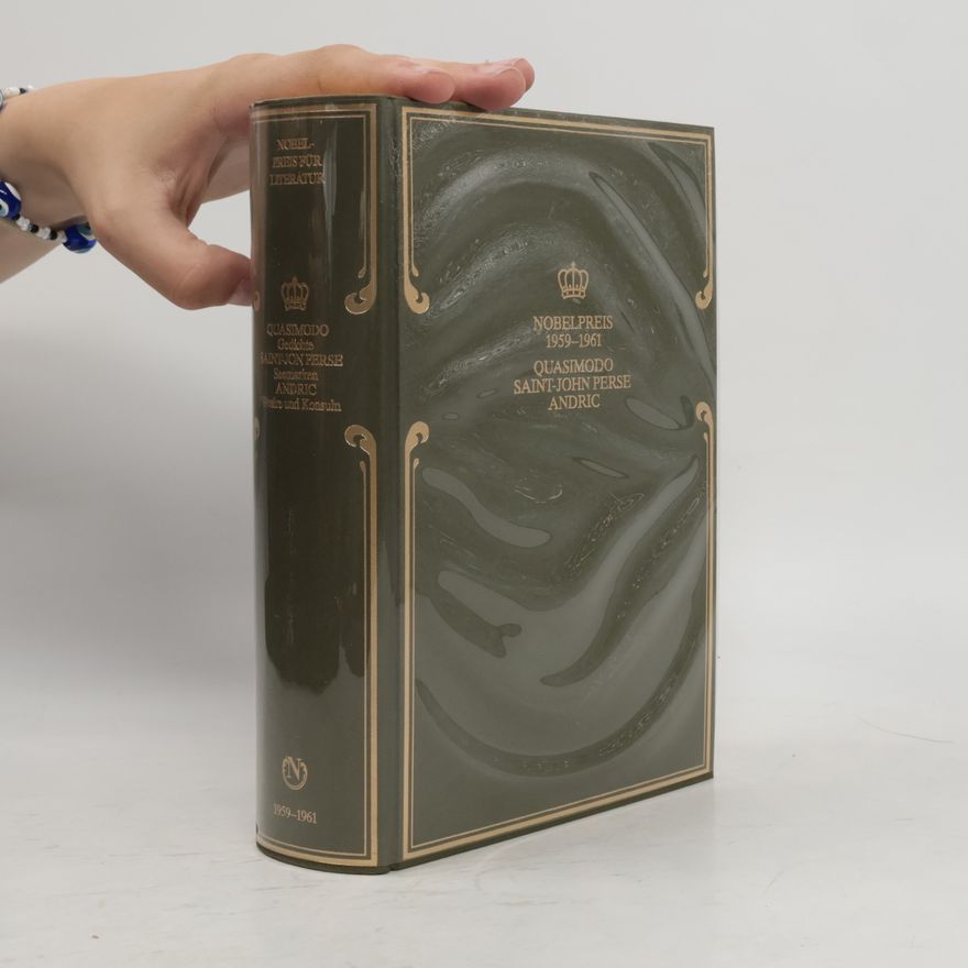Autorenkollektiv Nobelpreis für Literatur 1959-1961. Quasimodo, Saint-John Perse, Andric