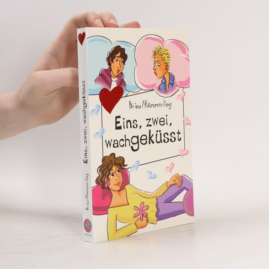 Anja Kömmerling Eins, zwei, wachgeküsst