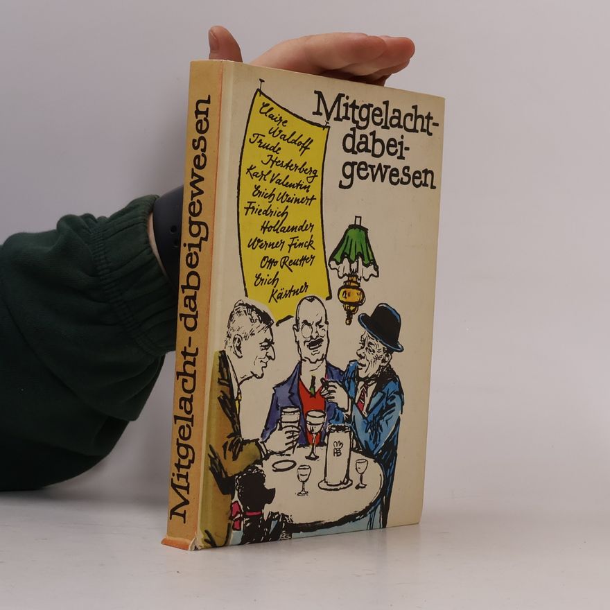Autores varios Mitgelacht-dabeigewesen