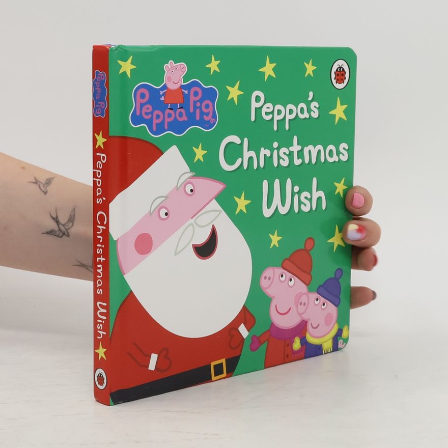 Scholastic Peppa Pig Peppa's Christmas Wish