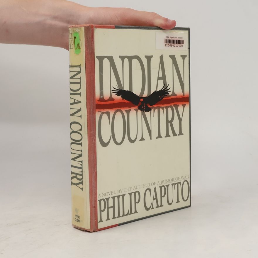Philip Caputo Indian Country