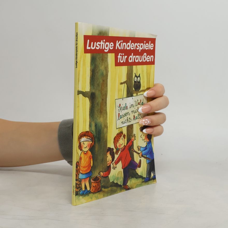 Kolektiv autorů Lustige Kinderspiele für draußen