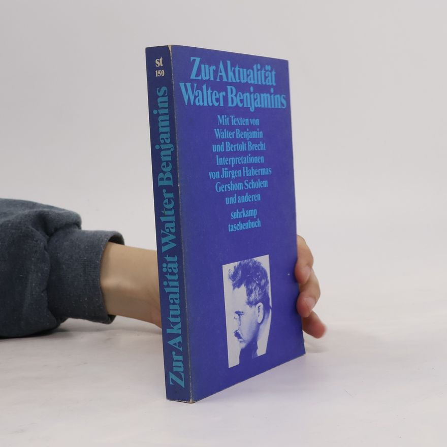 Walter Benjamin Zur Aktualität Walter Benjamins