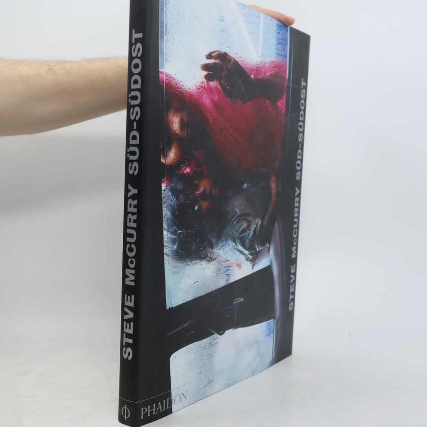 Steve McCurry Süd-Südost