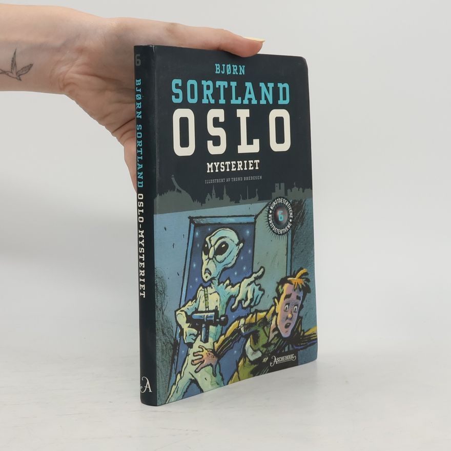 Bjørn Sortland Oslo-mysteriet