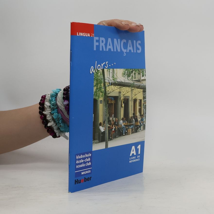 Valérie Clochard Français alors... A1