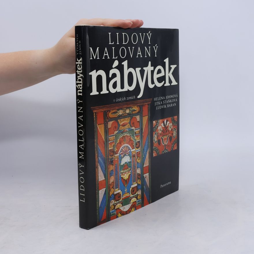 Jan Jiskra Lidový malovaný nábytek v českých zemích