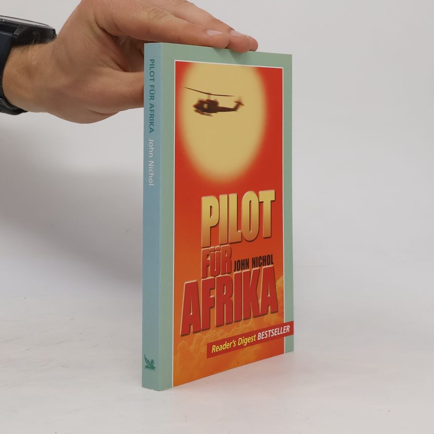 John Nichol Pilot für Afrika