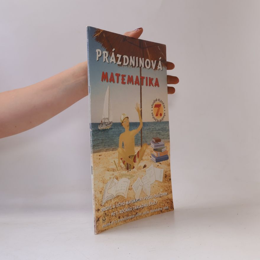 Lucia Mertlová Prázdninová matematika 7. ročníku