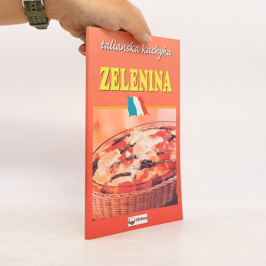 Autorenkollektiv Talianska kuchyňa - Zelenina