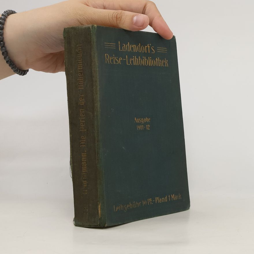 Richard Du Moulin-Eckart Ladendorf's Reise-Leihbibliothek. Ausgabe 1911-12
