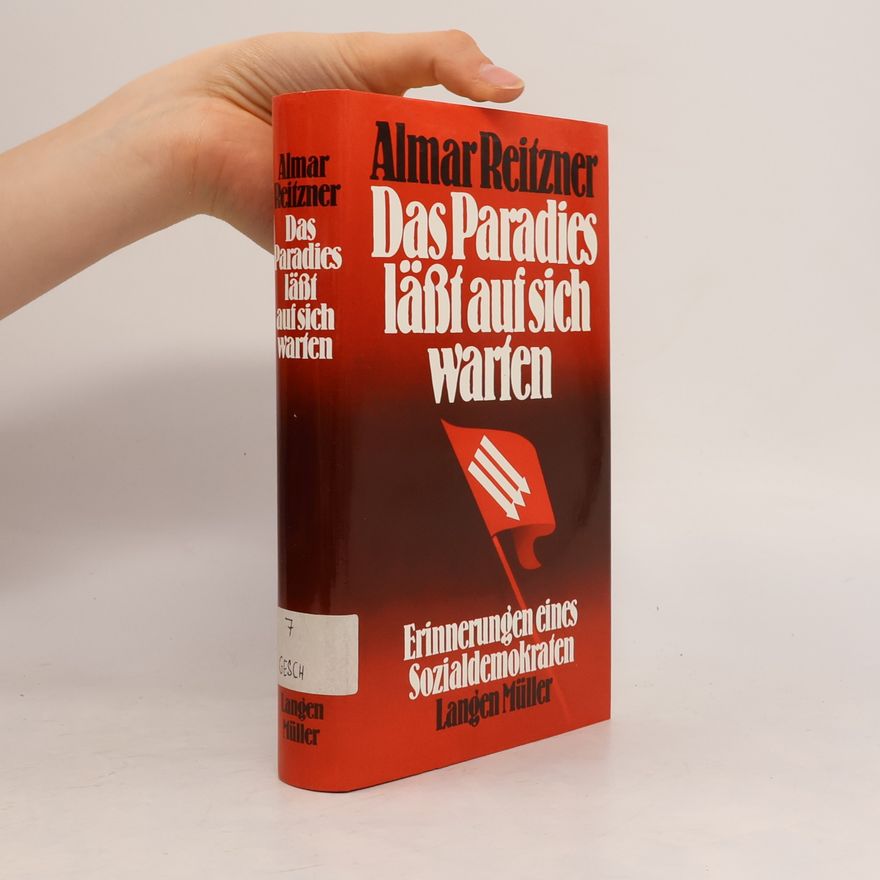 Almar Reitzner Das Paradies lässt auf sich warten