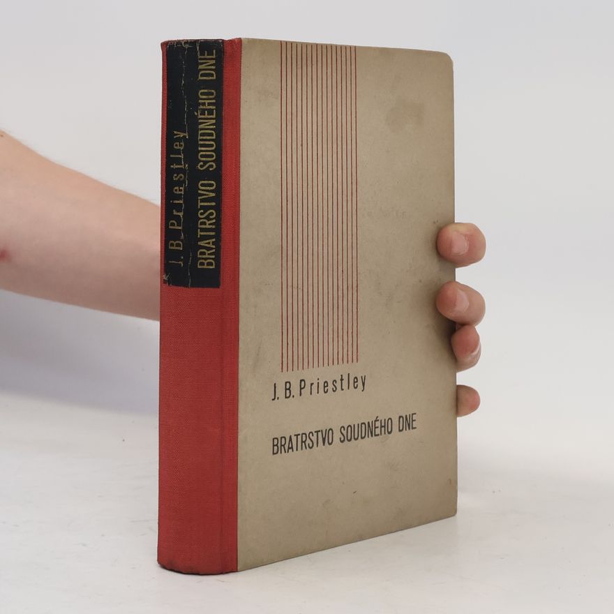 J. B. Priestley Bratrstvo soudného dne
