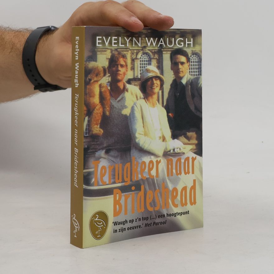 Evelyn Waugh Terugkeer naar Brideshead