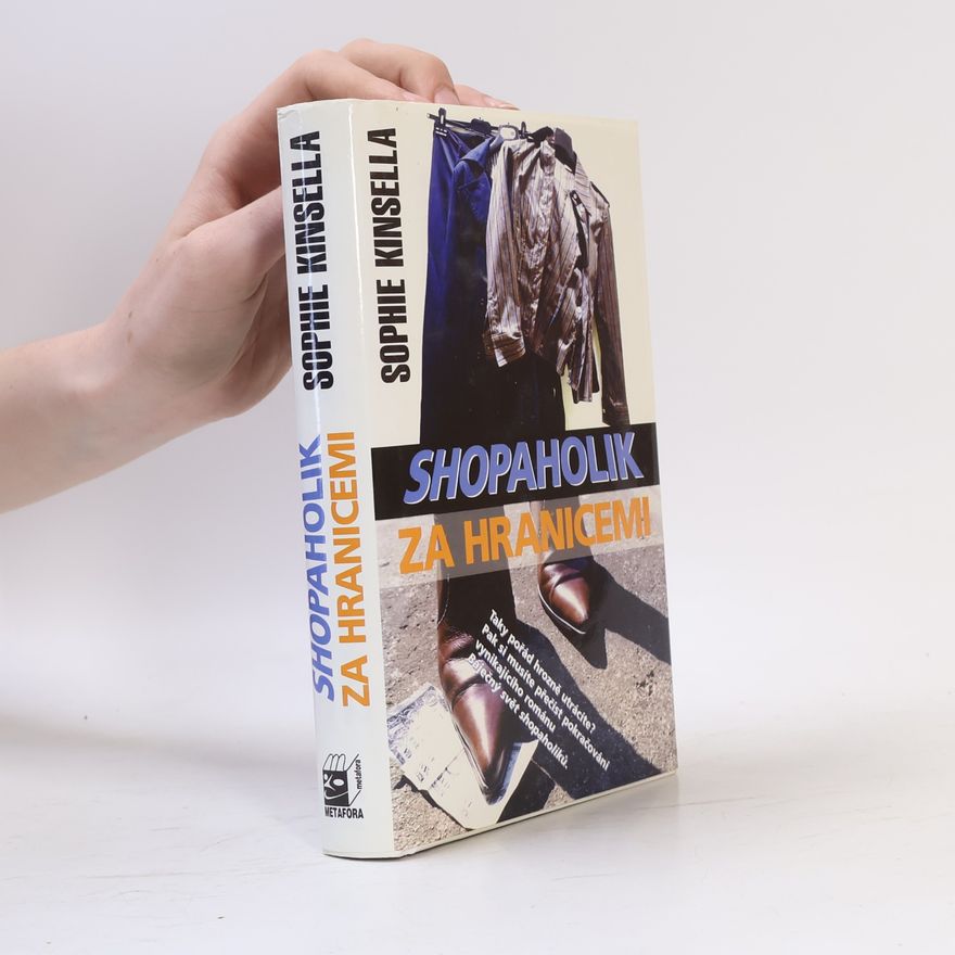 Sophie Kinsella Shopaholik za hranicemi