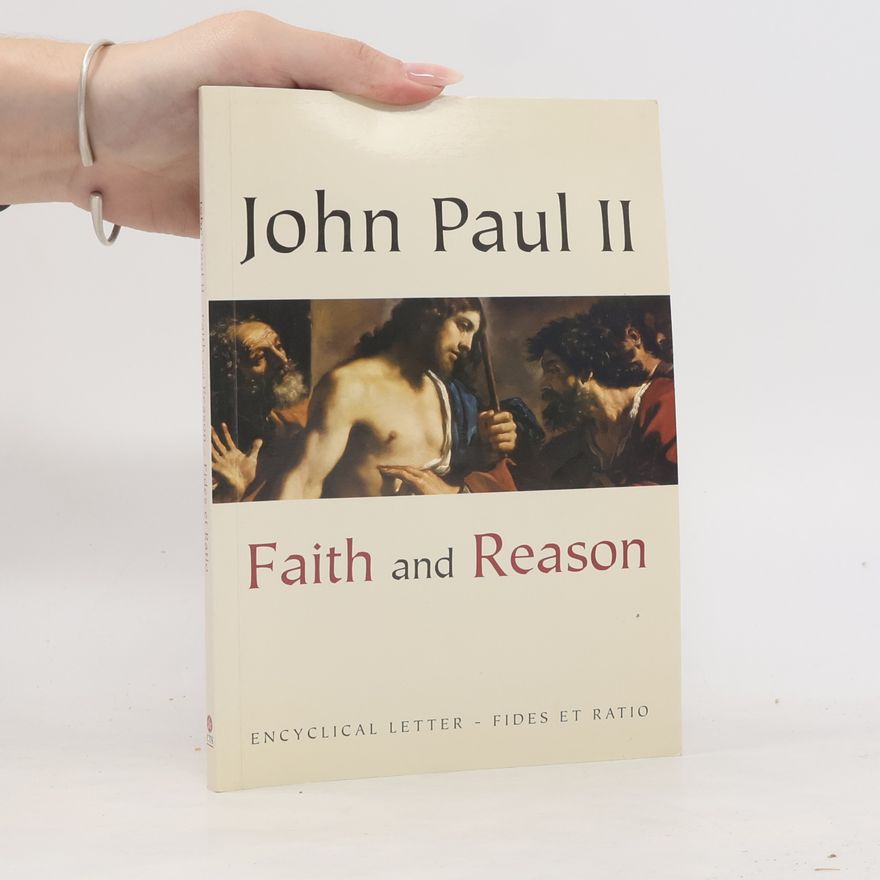 John Paul II Fides et Ratio