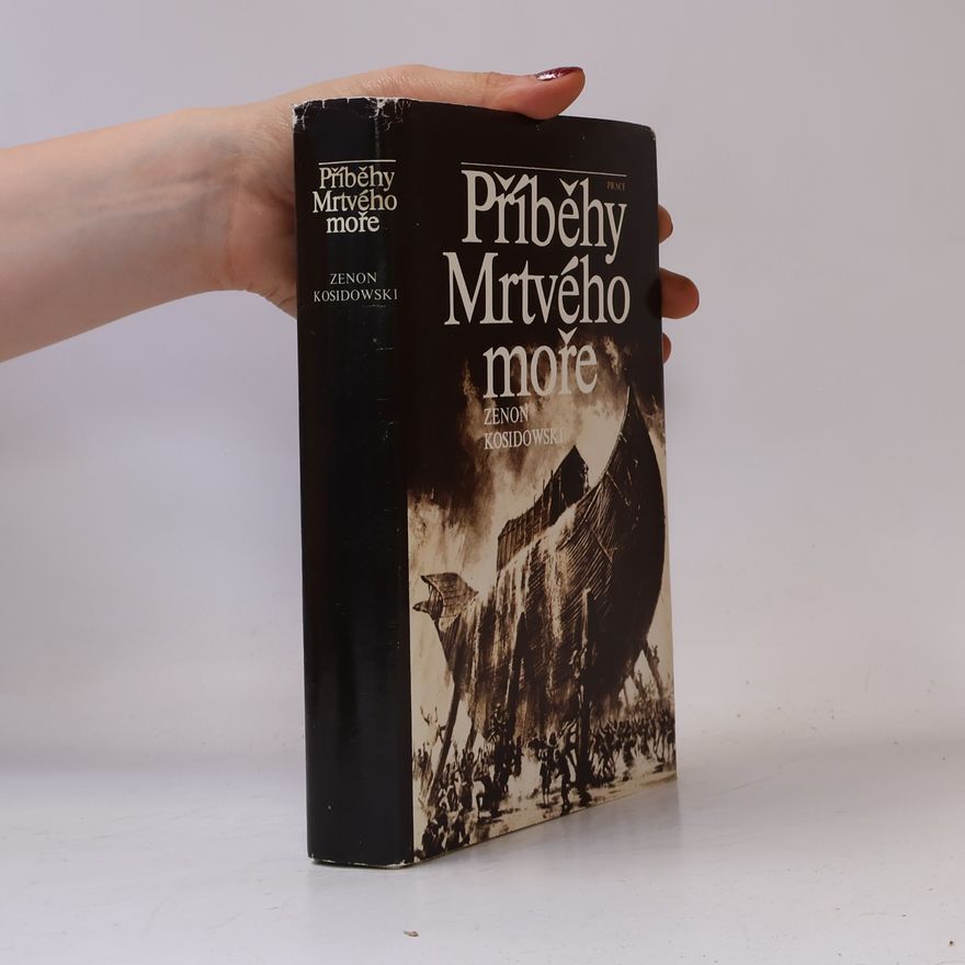 Zenon Kosidowski Příběhy Mrtvého moře