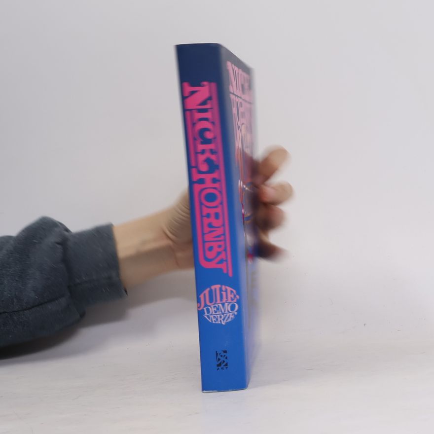 Nick Hornby Julie, demoverze