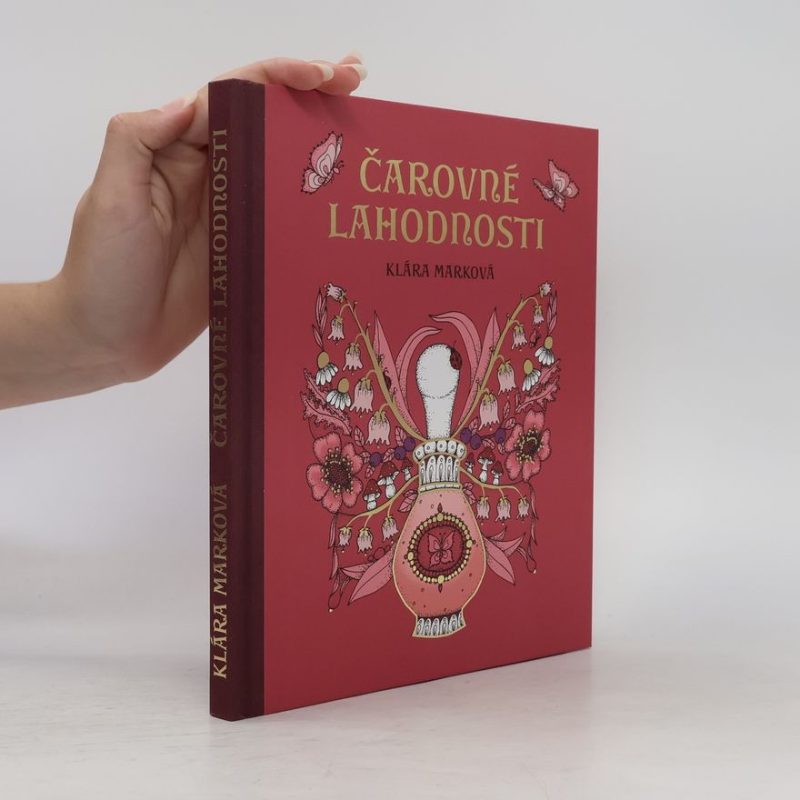 Klára Marková Čarovné lahodnosti