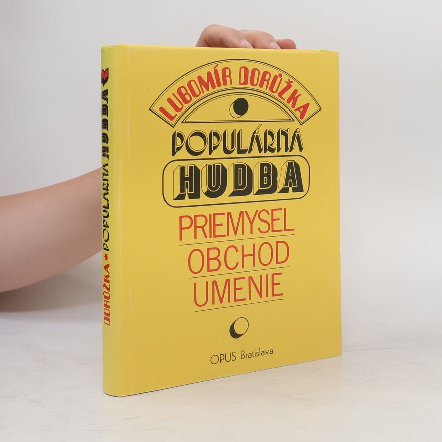 Šimulčíková Jana Populárna hudba. Priemysel, obchod, umenie