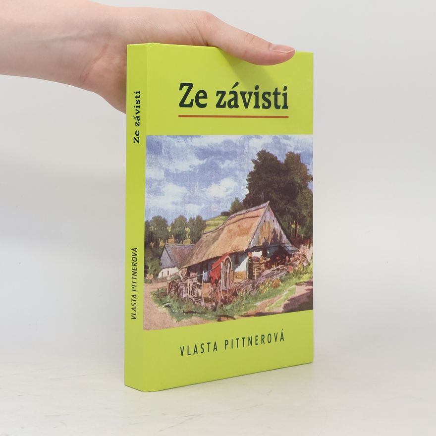 Vlasta Pittnerová Ze závisti